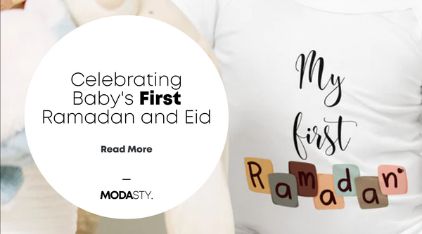 Celebrating Baby's First Ramadan and Eid