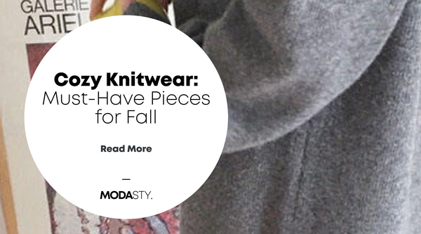 Cozy Knitwear: Must-Have Pieces for Fall