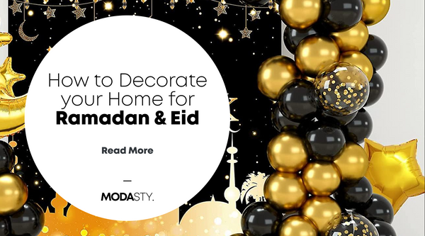 How to Decorate your Home for Ramadan & Eid