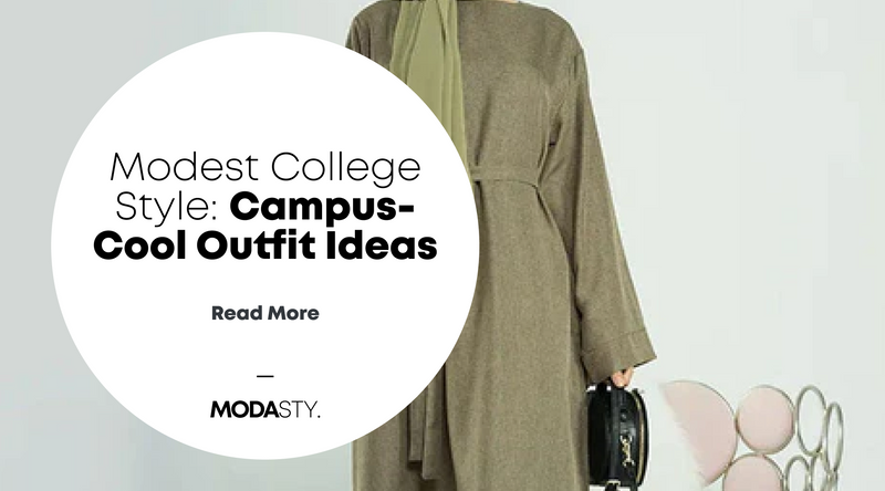 Modest College Style: Campus-Cool Outfit Ideas