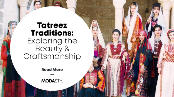 Tatreez Traditions: Exploring the Beauty and Craftsmanship of Palestinian Embroidery