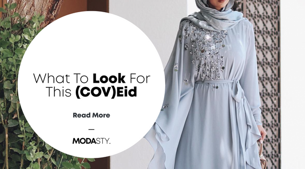 What To Look For This (COV)Eid