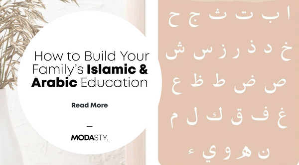 How to Build Your Family's Islamic & Arabic Education