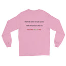 Palestine Will Be Free Printed Unisex Long Sleeve Shirt