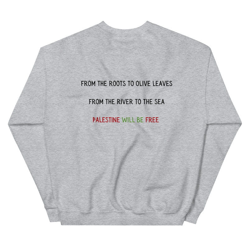 Palestine Will be Free Printed Unisex Sweatshirt